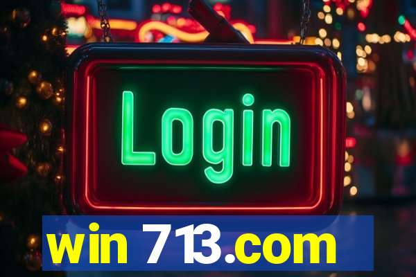 win 713.com